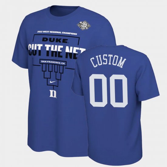 #00 Custom March Madness Duke 2022 Final Four Regional Champions Locker Room Men Royal T-Shirt 608422-983