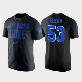 #53 Brennan Besser College Basketball Blue Devils 2 Hit Performance Men's Black T-Shirt 148684-869 #53 Brennan Besser College Basketball Blue Devils 2 Hit Performance Men's Black T-Shirt 148684-869