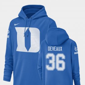 #36 Elijah Deveaux Champ Drive Duke University Football Performance Men's Royal Hoodie 733473-111