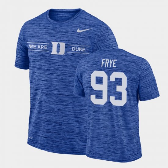 #93 Ben Frye GFX Velocity Duke Sideline Legend Performance Men Royal T-Shirt 906027-147